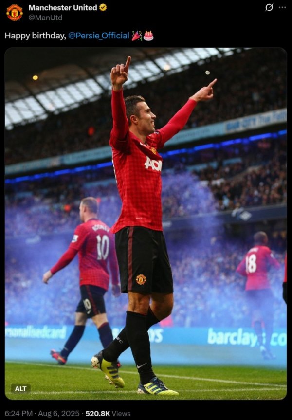 曼联祝范佩西42岁生辰直快，球员效劳3年105场58球16助攻获两冠