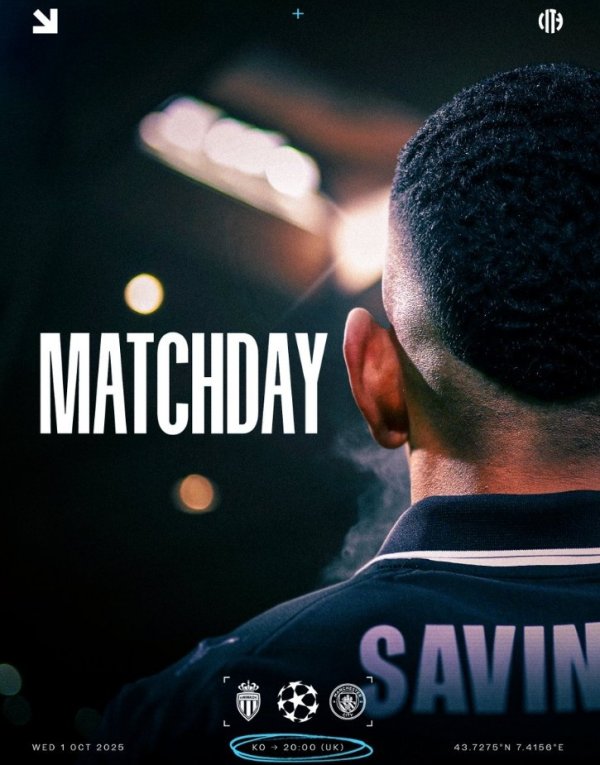 曼城官推晒海报预热对阵摩纳哥，萨维尼奥单东谈主出镜