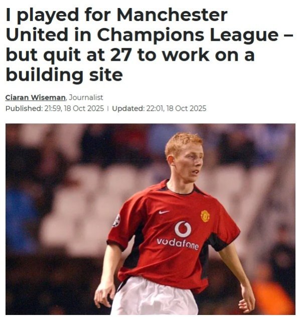 27岁退役成为缔造工！曼联旧将罗什：工友问曼联的事，我不太念念说