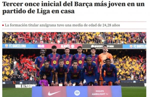 芳华风暴！世体：巴萨赢阿拉维斯的首发威望平均年齿为24.28岁